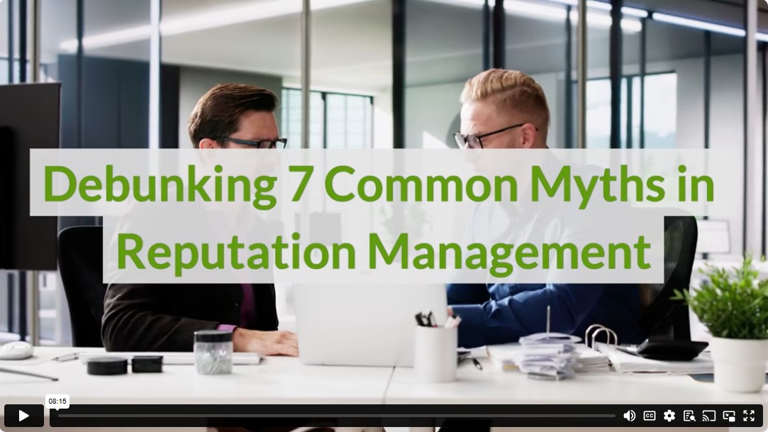 Debunking 7 Common Myths in Reputation Management